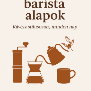 "Otthoni Barista Alapok-E-Book"